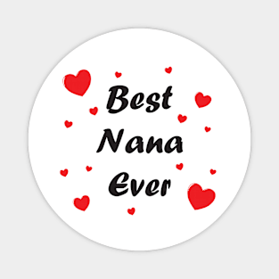Best nana ever heart doodle hand drawn design Magnet